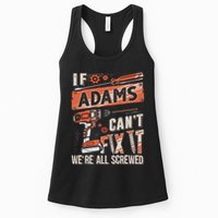 Adams Last Name If Adams CanT Fix It Womens Tank Top