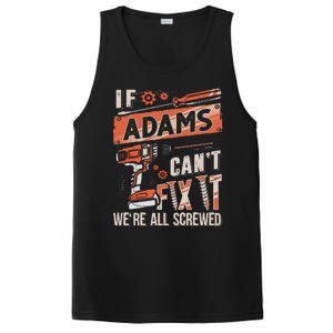 Adams Last Name If Adams CanT Fix It PosiCharge Competitor Tank