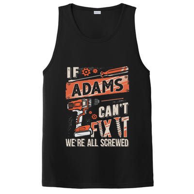 Adams Last Name If Adams CanT Fix It PosiCharge Competitor Tank