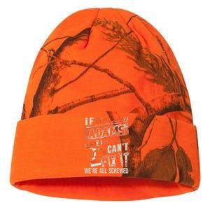 Adams Last Name If Adams CanT Fix It Kati Licensed 12" Camo Beanie