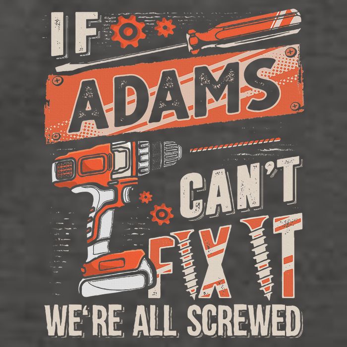 Adams Last Name If Adams CanT Fix It Vector Backpack