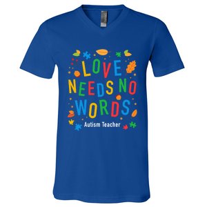 Autism Love Needs No Words Thanksgiving Autism Teacher Gift V-Neck T-Shirt