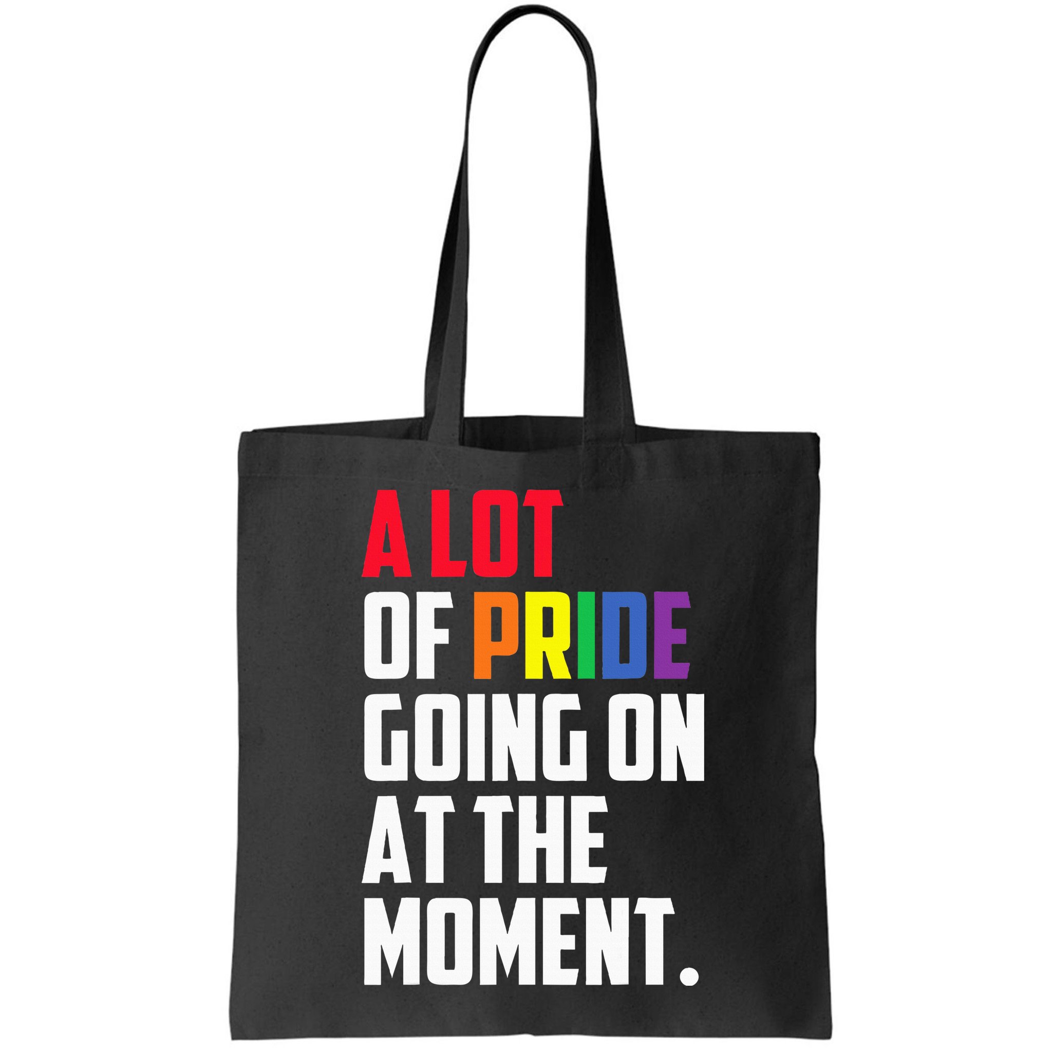 A Lot Of Pride Going On At The Moment Lgbt Pride Month Bag