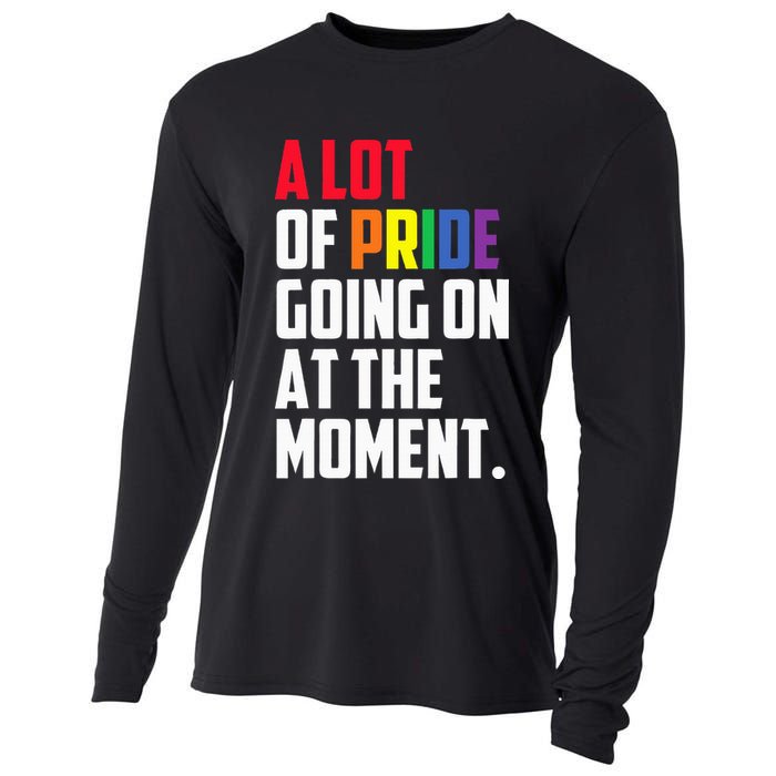 A Lot Of Pride Going On At The Moment Lgbt Pride Month Cooling Performance Long Sleeve Crew