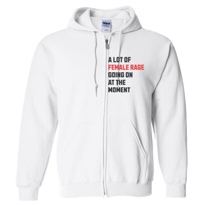 A Lot Of Female Retro Rage Going On At The Moment Full Zip Hoodie