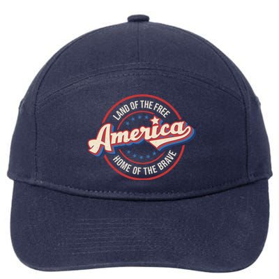 America Land Of The Free Home Of The Brave Retro 4th Of July Funny Gift 7-Panel Snapback Hat