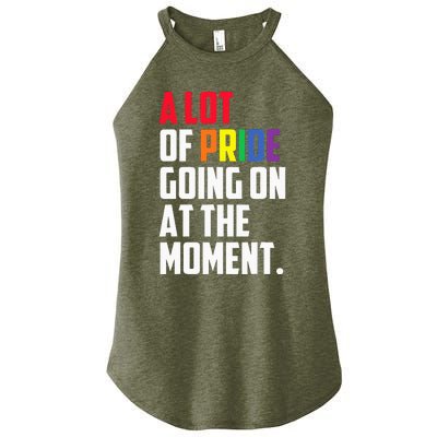 A Lot Of Pride Going On At The Moment Lgbt Women's Perfect Tri Rocker Tank