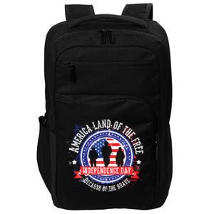 America Land Of The Free Because Of The Brave Novelty Gift Impact Tech Backpack