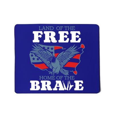 America Land Of The Free Home Of The Brave Gift Mousepad