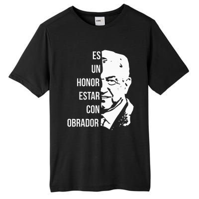 Amlo Lopez Obrador Es Un Honor Estar Con Obrador Tall Fusion ChromaSoft Performance T-Shirt