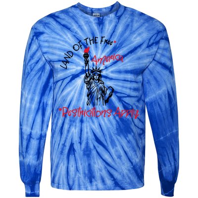 America Land Of The Free Restrictions Apply Cool Gift Tie-Dye Long Sleeve Shirt