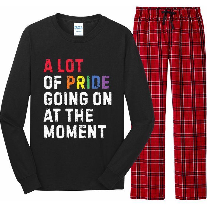 A Lot Of Pride Going On At Moment Long Sleeve Pajama Set