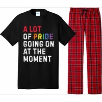 A Lot Of Pride Going On At Moment Pajama Set