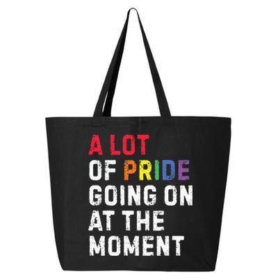 A Lot Of Pride Going On At Moment 25L Jumbo Tote