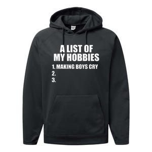 A List Of My Hobbies Making Cry Performance Fleece Hoodie