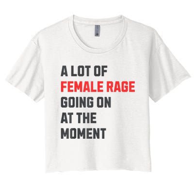 A Lot Of Female Retro Rage Going On At The Moment Gift Women's Crop Top Tee