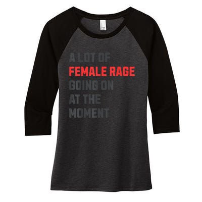 A Lot Of Female Retro Rage Going On At The Moment Gift Women's Tri-Blend 3/4-Sleeve Raglan Shirt