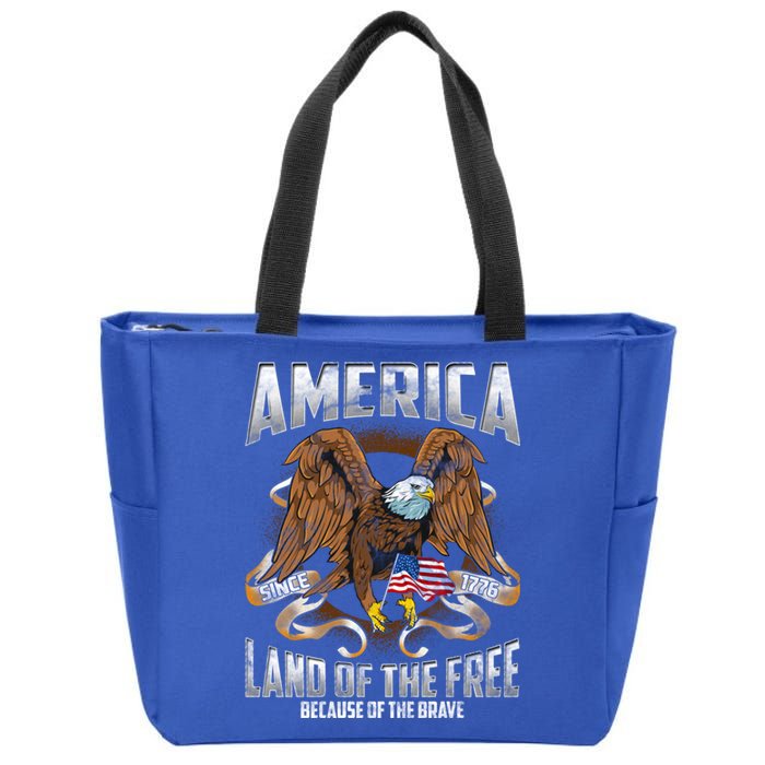 America! Land Of The Free Because Of The Brave! Patriotic Gift Zip Tote Bag