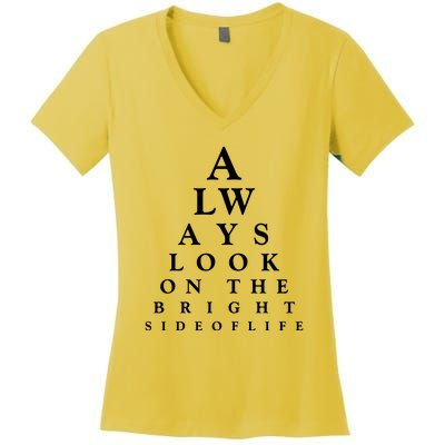 Always Look On The Brigh Side Of Life Women's V-Neck T-Shirt