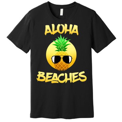 Aloha Beaches Premium T-Shirt