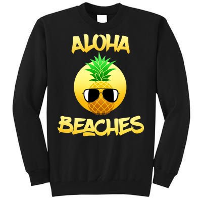 Aloha Beaches Tall Sweatshirt