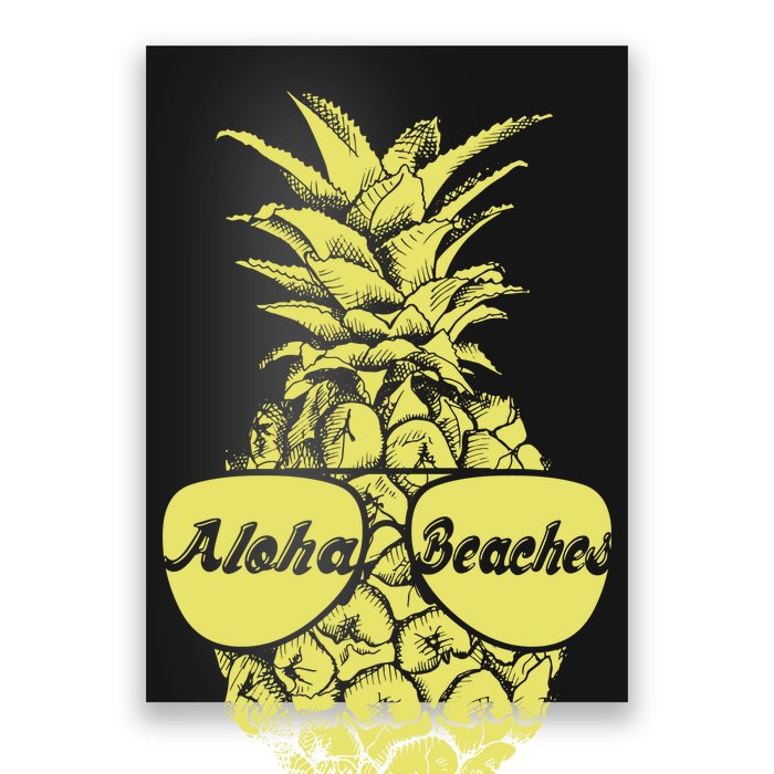 Aloha Beaches Pineapple  Poster