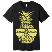 Aloha Beaches Pineapple  Premium T-Shirt