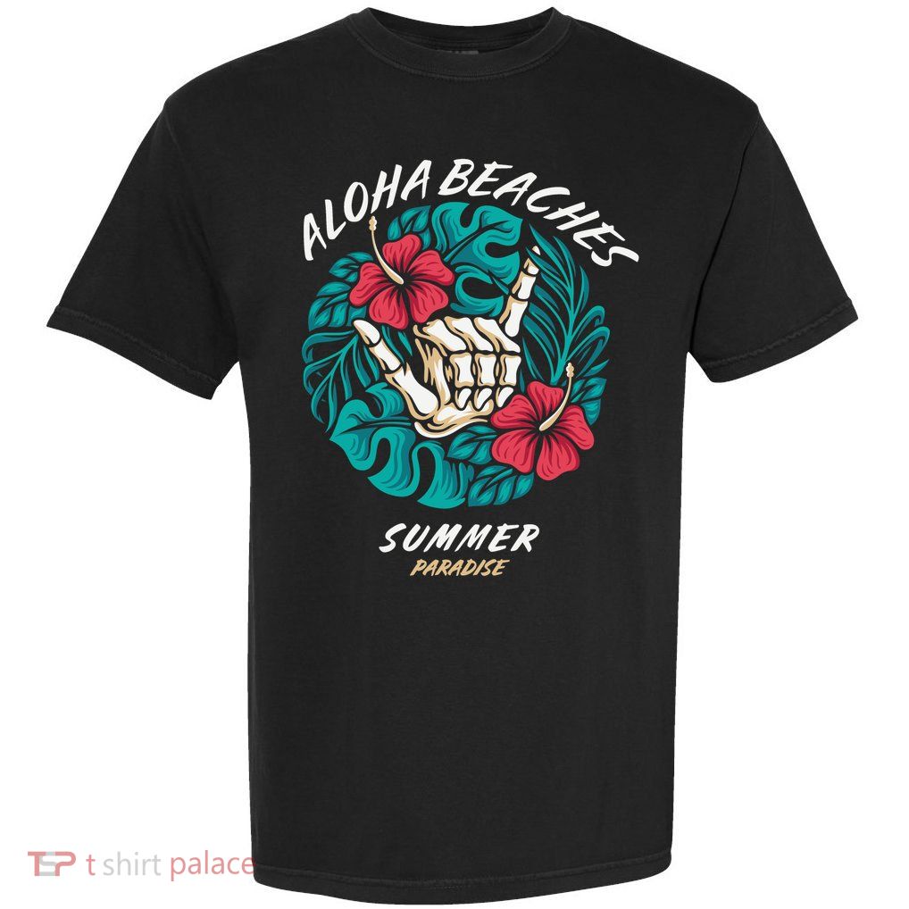 Aloha Beaches Skeleton Hand Rock On Flowers Garment-Dyed Heavyweight T-Shirt