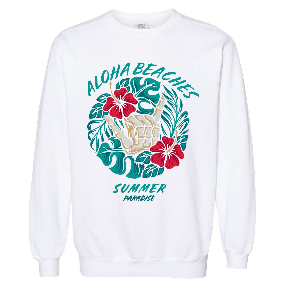 Aloha Beaches Skeleton Hand Rock On Flowers Garment-Dyed Sweatshirt
