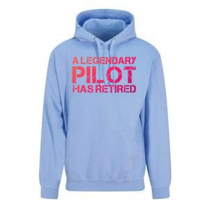 A Legendary Pilot Has Retired Retiret Retiring Pension Funny Gift Unisex Surf Hoodie