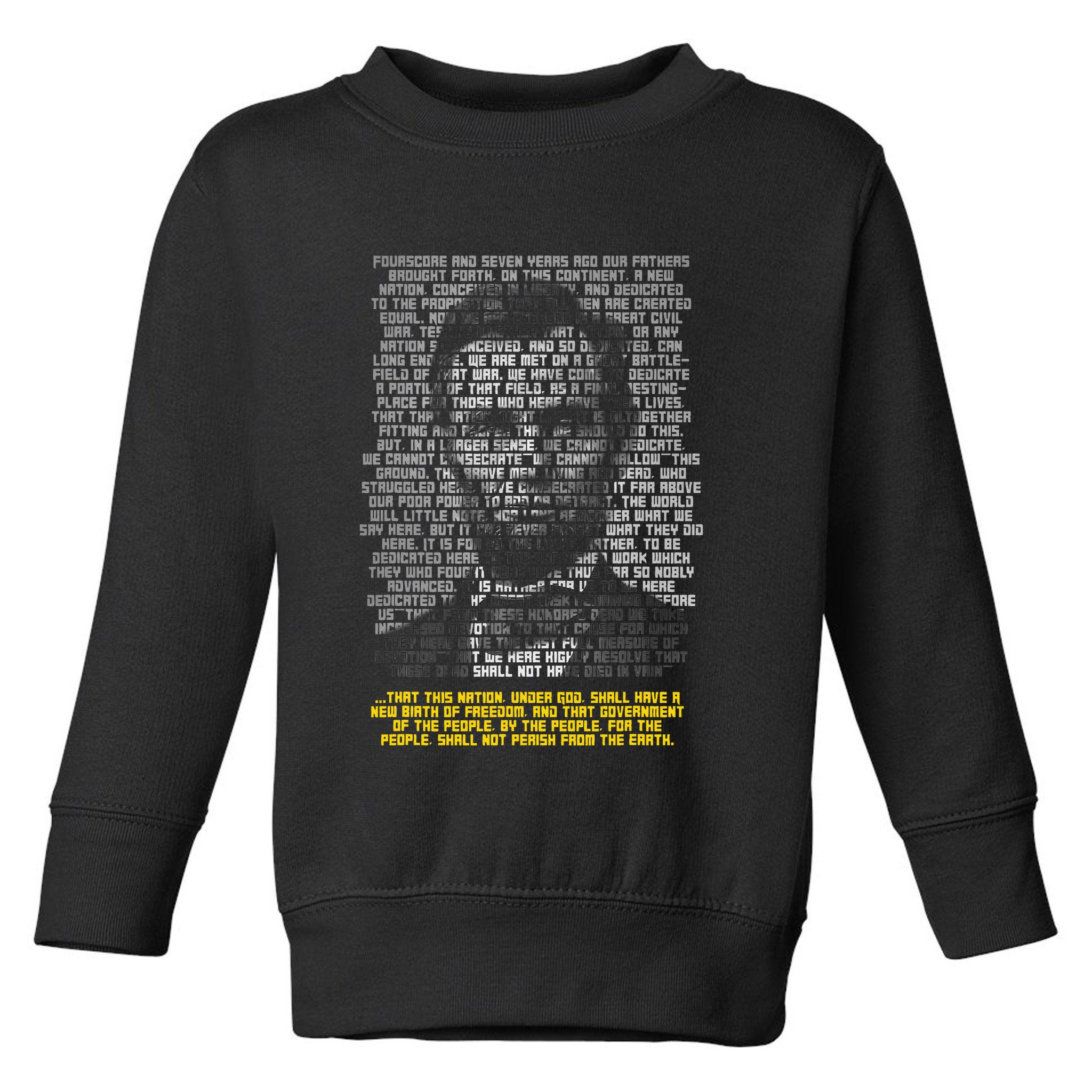Abraham Lincoln Portrait Gettysburg Address Toddler Sweatshirt