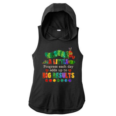 A Little Progress Each Day Adds Up To Big Results Ladies PosiCharge Tri-Blend Wicking Draft Hoodie Tank