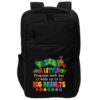 A Little Progress Each Day Adds Up To Big Results Impact Tech Backpack