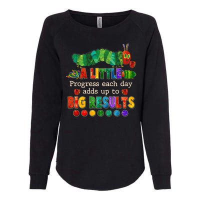 A Little Progress Each Day Adds Up To Big Results Womens California Wash Sweatshirt