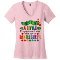 A Little Progress Each Day Adds Up To Big Results Women's V-Neck T-Shirt