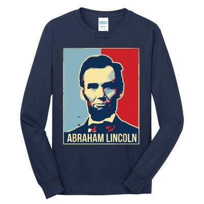 Abraham Lincoln President Gift For President's Day Tall Long Sleeve T-Shirt