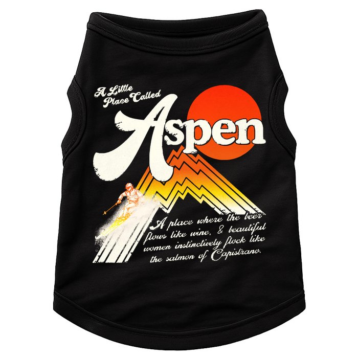 A Little Place Called Aspen Dumb &Amp; Dumber Doggie Tank