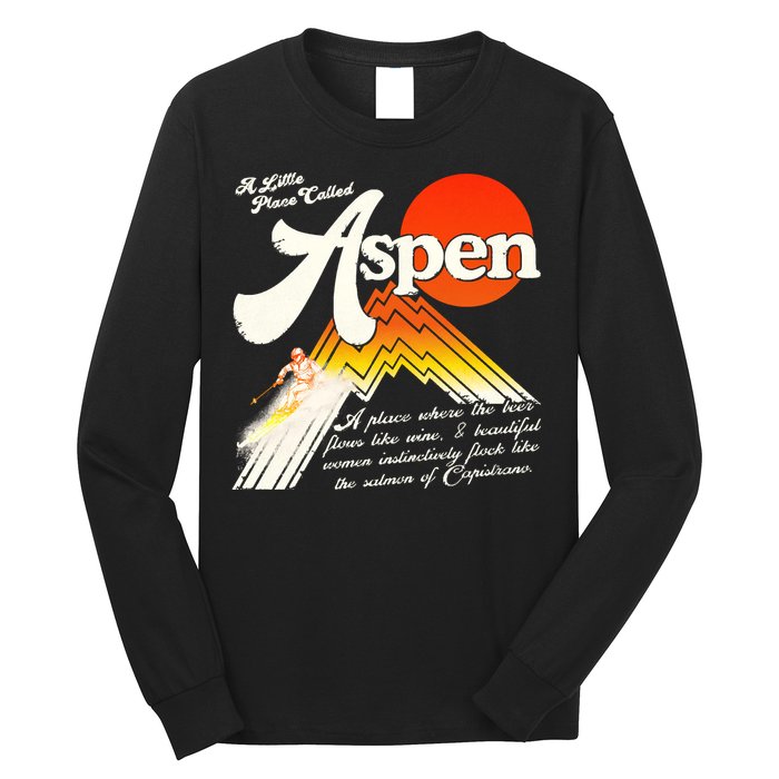 A Little Place Called Aspen Dumb &Amp; Dumber Long Sleeve Shirt
