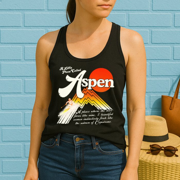 A Little Place Called Aspen Dumb &Amp; Dumber Womens Tank Top