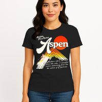 A Little Place Called Aspen Dumb &Amp; Dumber Womens T-Shirt