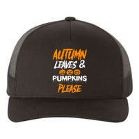 Autumn Leaves & Pumpkins Please Graphic Yupoong Adult 5-Panel Trucker Hat