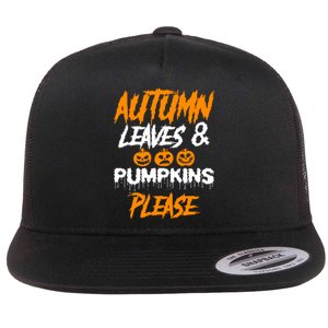 Autumn Leaves & Pumpkins Please Graphic Flat Bill Trucker Hat