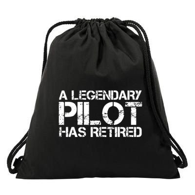 A LEGENDARY PILOT HAS RETIRED Funny Retirement Copilot Gift Drawstring Bag