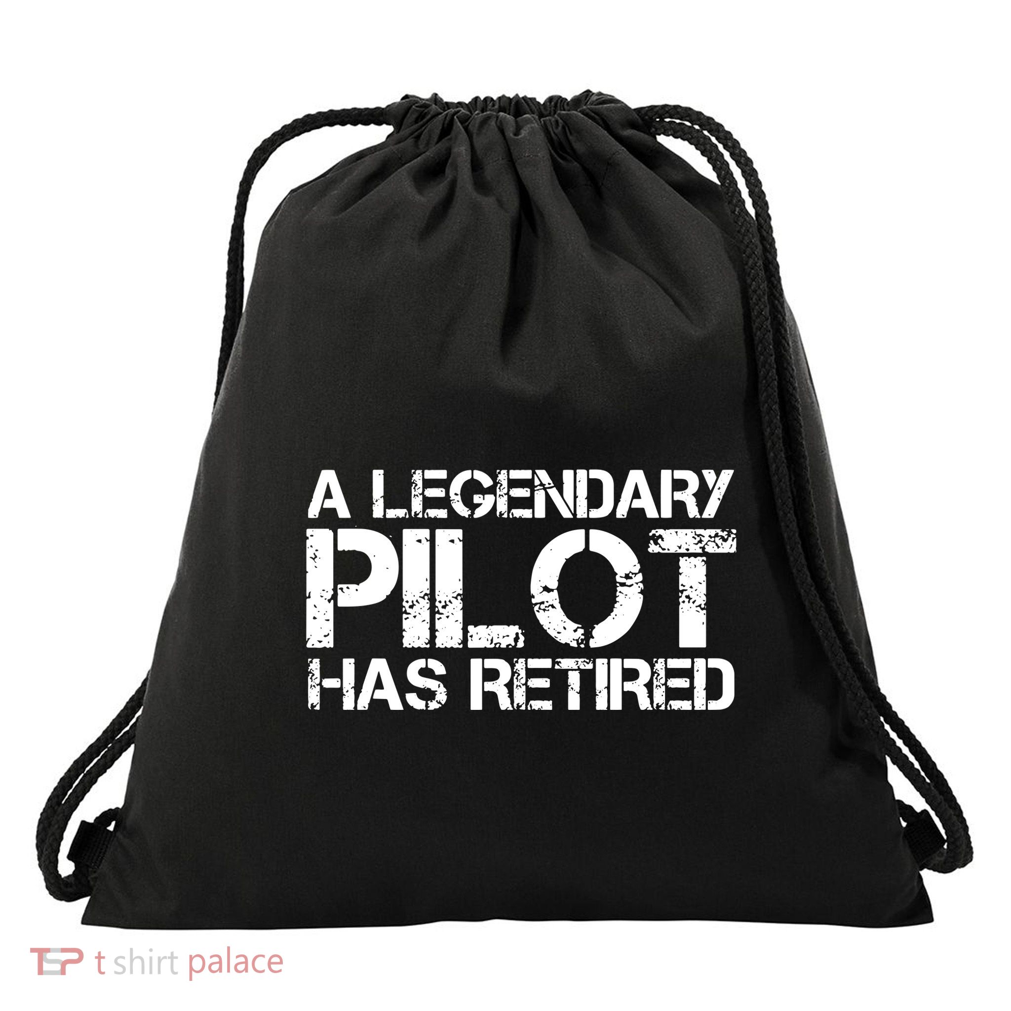 A LEGENDARY PILOT HAS RETIRED Funny Retirement Copilot Gift Drawstring Bag