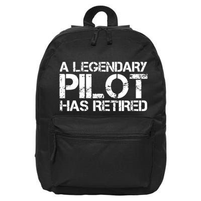 A LEGENDARY PILOT HAS RETIRED Funny Retirement Copilot Gift 16 in Basic Backpack