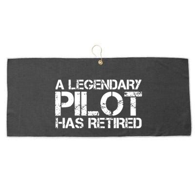 A LEGENDARY PILOT HAS RETIRED Funny Retirement Copilot Gift Large Microfiber Waffle Golf Towel