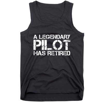 A LEGENDARY PILOT HAS RETIRED Funny Retirement Copilot Gift Tank Top