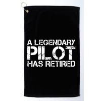 A LEGENDARY PILOT HAS RETIRED Funny Retirement Copilot Gift Golf Towel