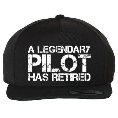 A LEGENDARY PILOT HAS RETIRED Funny Retirement Copilot Gift Wool Snapback Cap