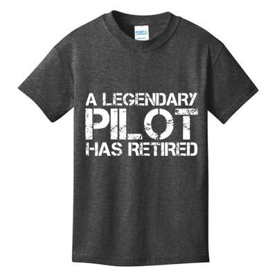 A LEGENDARY PILOT HAS RETIRED Funny Retirement Copilot Gift Kids T-Shirt